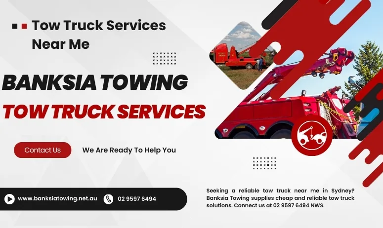 Relied On Tow Truck Near Me in Sydney - Affordable Towing Services