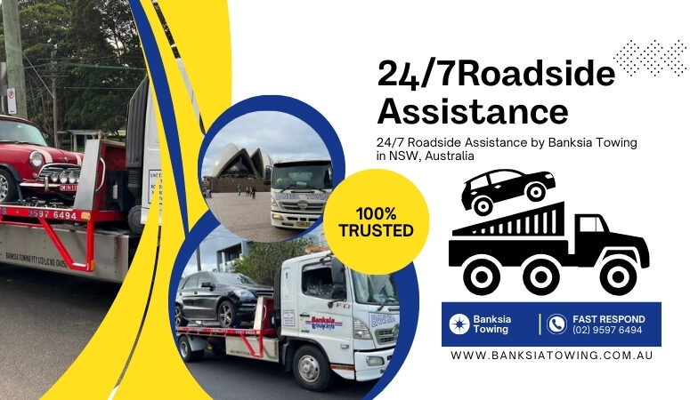 24/7 Roadside Assistance by Banksia Towing in NSW, Australia. Get the best roadside assistance services in Sydney from Banksia Towing. call (02) 9597 6494.